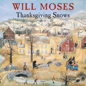 Will Moses Thanksgiving Snows 1000 pc.